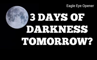 Will there be 3 days of darkness May 2021?