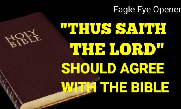 “Thus Saith the LORD” Should Agree with “IT is Written”