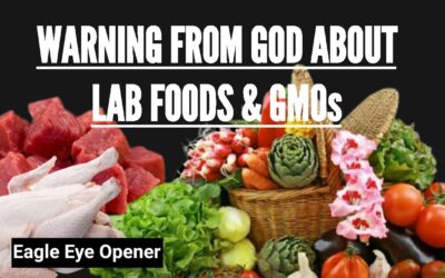 Warning from God about GMO Foods
